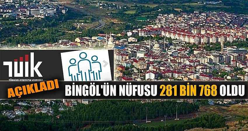 BİNGÖL'ÜN NÜFUSU 281 BİN 768 OLDU