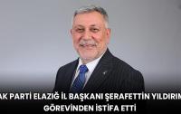 Elazığ AK Parti İl Başkanı İstifa Etti